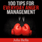 100 Tips for Everyday Anger Management (Unabridged) audio book by Julia Bella