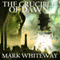 Lodestone Book Three: The Crucible of Dawn, Volume 3 (Unabridged) audio book by Mark Whiteway