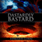Dastardly Bastard (Unabridged) audio book by Edward Lorn