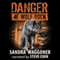 Danger at Wolf Rock (Unabridged) audio book by Sandra Waggoner