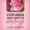 Cupcakes Aren't Just for Eating: The Trixie Pristine series (Unabridged) audio book by Laina Turner