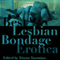 Best Lesbian Bondage Erotica (Unabridged) audio book by uncredited