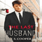 The Last Husband: Forever Love, Book 2 (Unabridged) audio book by J. S. Cooper