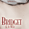 Bridget - Virgin Knot: Sensuality and Sin (Erotic Tales) (Unabridged) audio book by K.D. West