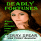 Deadly Fortunes (Unabridged) audio book by Terry Spear