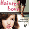 Hainted Love (Unabridged) audio book by Maureen Hardegree