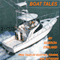 Boat Tales: True Stories of Fishing, Hunting, and Outdoor Adventures (Unabridged) audio book by Gordon England