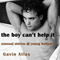The Boy Can't Help It: Sensual Stories of Young Bottoms (Unabridged) audio book by Gavin Atlas