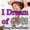 I Dream of Cum: The Reluctant Virgin Impregnated with Sleep Sex (Unabridged) audio book by Jenny Hawthorne