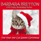 The Year the Cat Saved Christmas: A Novella (Unabridged) audio book by Barbara Bretton