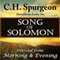C.H. Spurgeon Devotions from the Song of Solomon: Derived from Morning and Evening (Unabridged) audio book by Charles H. Spurgeon