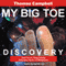 Discovery: My Big TOE, Book 2 (Unabridged) audio book by Thomas W. Campbell