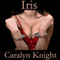 Iris: BDSM with the Boss (Unabridged) audio book by Caralyn Knight