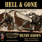 Hell and Gone (Unabridged) audio book by Henry Brown
