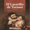 Lazarillo de Tormes (Spanish Edition) (Unabridged) audio book by Anonimo