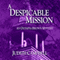 A Despicable Mission (Unabridged) audio book by Judith Campbell