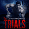 The Trials: The Elite Series (Unabridged) audio book by Jonathan Yanez