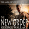 The New Order: The Ambler's Travels Series (Unabridged) audio book by George Wallace