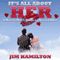 It's All About Her (Unabridged) audio book by Jim Hamilton