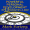 Powerful Personal Development in 12 Minutes a Day: How to Add What is Lacking in a Few Minutes Each Day (Success Essentials for Busy People) (Unabridged) audio book by Mark Furlong