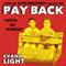 PAY BACK (Unabridged)