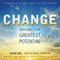 Change: Realizing Your Greatest Potential (Unabridged) audio book by Ilchi Lee
