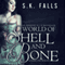 World of Shell and Bone, Volume 1 (Unabridged) audio book by S. K. Falls