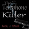 The Telephone Killer (Unabridged) audio book by Paul J. Stam