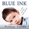 Blue Ink: A Short Story (Unabridged) audio book by Nancy Fulda