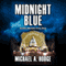 Midnight Blue (Unabridged) audio book by Michael Hodge