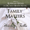 Family Matters: DiCarlo Brides, Book 4 (Unabridged) audio book by Heather Tullis