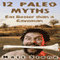 12 Paleo Myths: Eat Better than a Caveman (Unabridged) audio book by Matt Stone