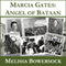 Marcia Gates: Angel of Bataan (Unabridged) audio book by Melissa Bowersock