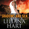 Shadows and Silk: A MacKenzie Novel (MacKenzie Family) (Volume 7) (Unabridged) audio book by Liliana Hart