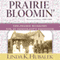 Prairie Bloomin': Butter in the Well, Book 2 (Unabridged) audio book by Linda K. Hubalek