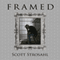 Framed (Unabridged) audio book by Scott Strosahl