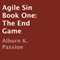 The End Game: Agile Sin, Book 1 (Unabridged) audio book by Alburn K. Passion