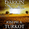 Darkin: A Journey East: The Darkin Saga, Book 1 (Unabridged) audio book by Joseph Turkot