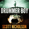 Drummer Boy (Unabridged) audio book by Scott Nicholson