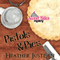 Pistols & Pies: Sweet Bites, Book 2: Sweet Bites Mysteries, Volume 2 (Unabridged) audio book by Heather Justesen