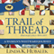 Trail of Thread: A Woman's Westward Journey: Trail of Thread, Book 1 (Unabridged) audio book by Linda K. Hubalek