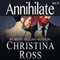 Annihilate Me (Vol. 2) (Unabridged) audio book by Christina Ross