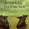 Bones of an Inland Sea (Unabridged) audio book by Mary Akers