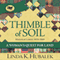 Thimble of Soil: A Woman's Quest for Land (Trail of Thread Series, Book 2) (Unabridged) audio book by Linda K. Hubalek