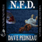 N.F.D.: A Whit Pynchon Mystery, Book 6 (Unabridged) audio book by Dave Pedneau