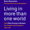 Living in More Than One World: How Peter Drucker's Wisdom Can Inspire and Transform Your Life (Unabridged) audio book by Bruce Rosenstein