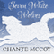 Seven White Wolves (Unabridged) audio book by Chante McCoy