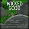 Wicked Good (Unabridged) audio book by Amy Lewis Faircloth, Joanne Lewis