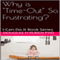 Why Is 'Time-Out' So Frustrating?: I-Can-Do-It Book Series (Unabridged) audio book by Douglas H. Ruben PhD