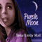 Purple Moon (Unabridged) audio book by Tessa Emily Hall